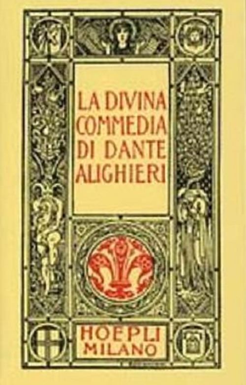 Dante minuscolo Hoepliano. La Divina Commedia