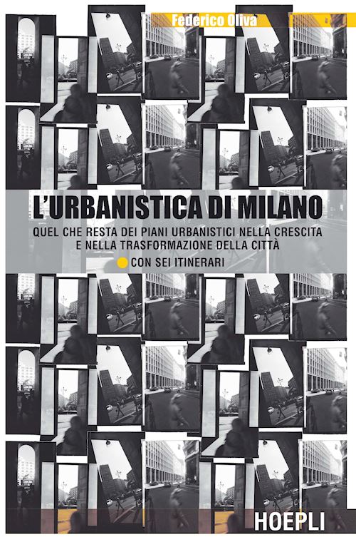 L’urbanistica di Milano