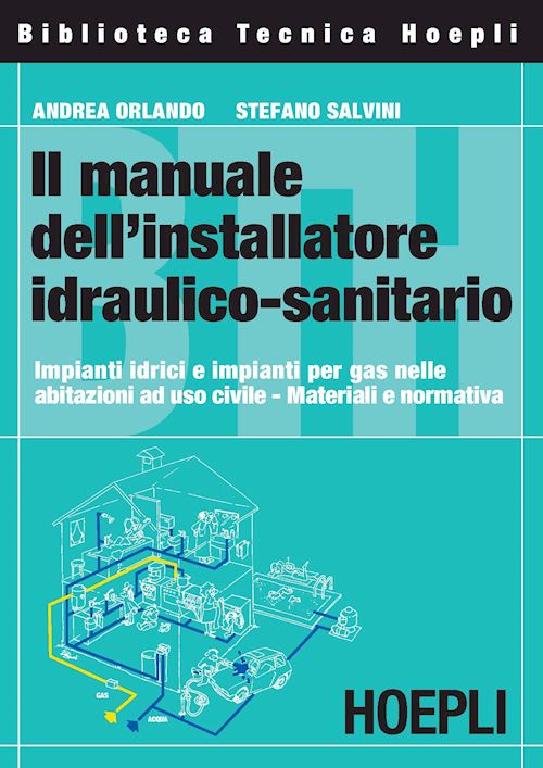 Il manuale dell’installatore idraulico-sanitario
