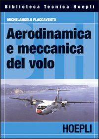 Aerodinamica e meccanica del volo