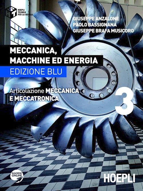Meccanica, macchine ed energia. Edizione blu
