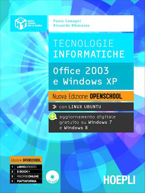 Tecnologie informatiche. Nuova edizione Openschool