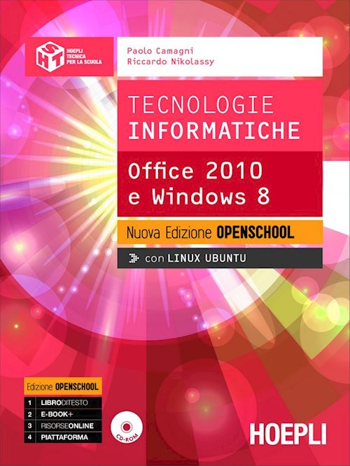 Tecnologie informatiche. Nuova edizione Openschool