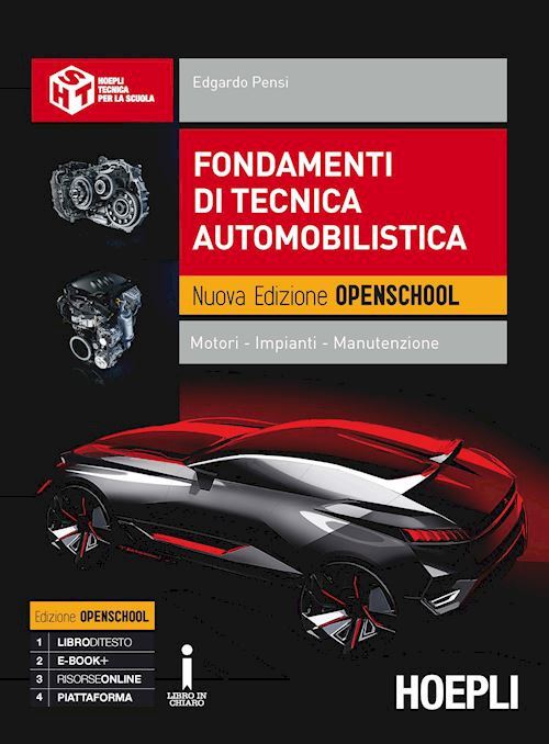 Fondamenti di tecnica automobilistica. Nuova edizione Openschool