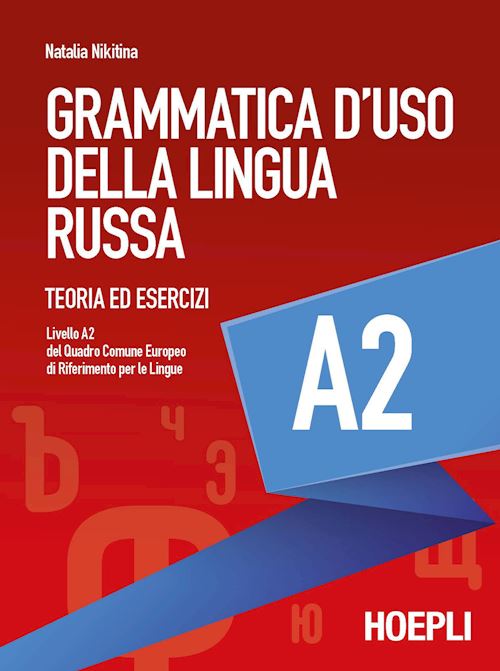 Grammatica d’uso della lingua russa A2