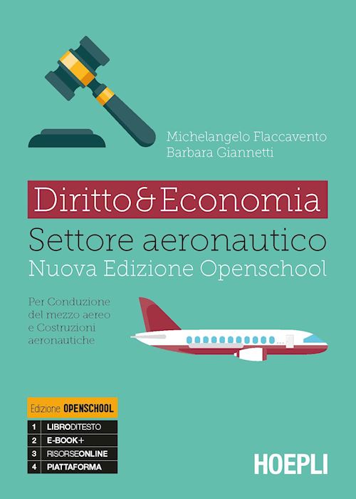 Diritto & Economia. Settore aeronautico. Nuova edizione Openschool