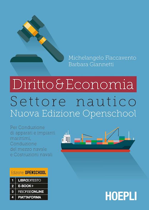 Diritto & Economia. Settore nautico. Nuova edizione Openschool