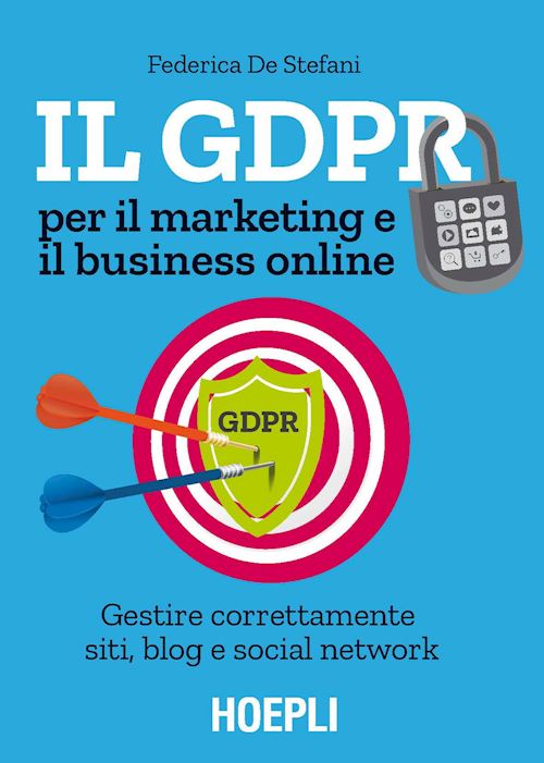 Il GDPR per il marketing e il business online