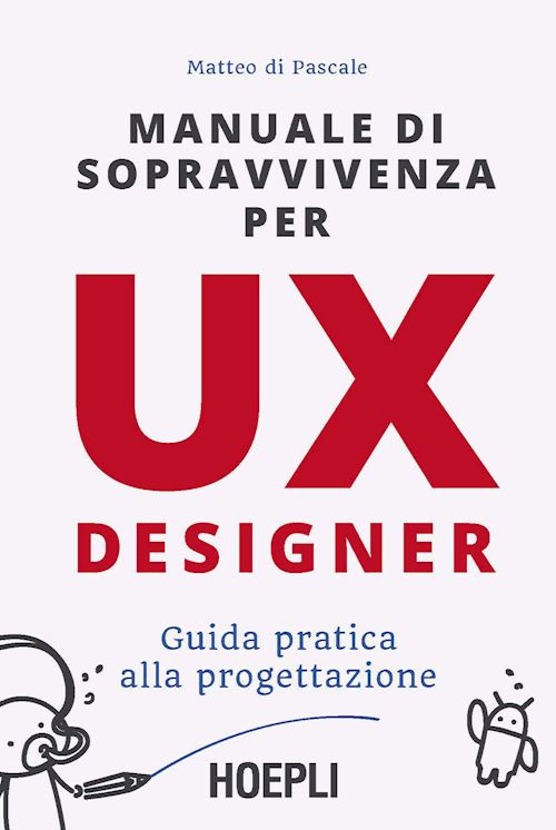 Manuale di sopravvivenza per UX designer
