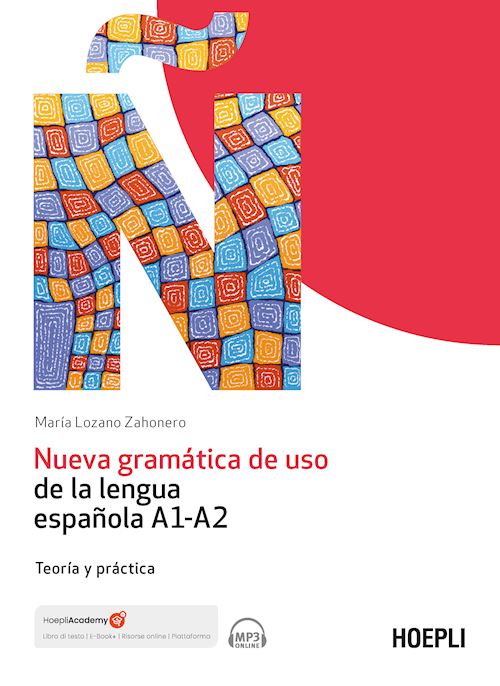 Nueva gramática de uso de la lengua española A1-A2