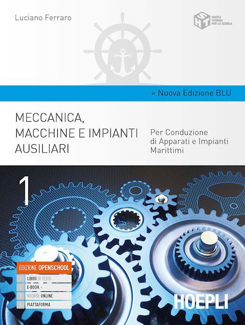 Meccanica, macchine e impianti ausiliari - Ed. Blu