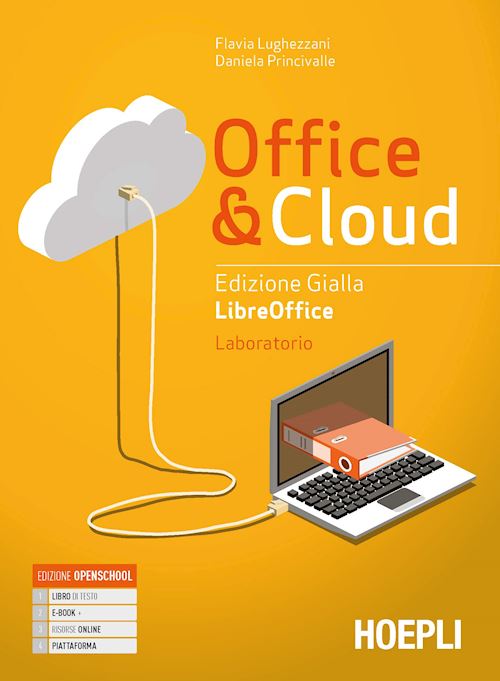 Office & Cloud Edizione Gialla. LibreOffice