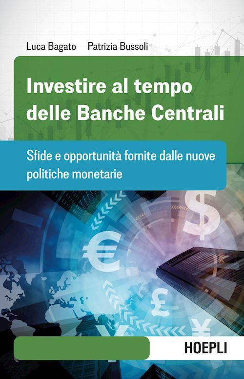 Investire al tempo delle Banche Centrali
