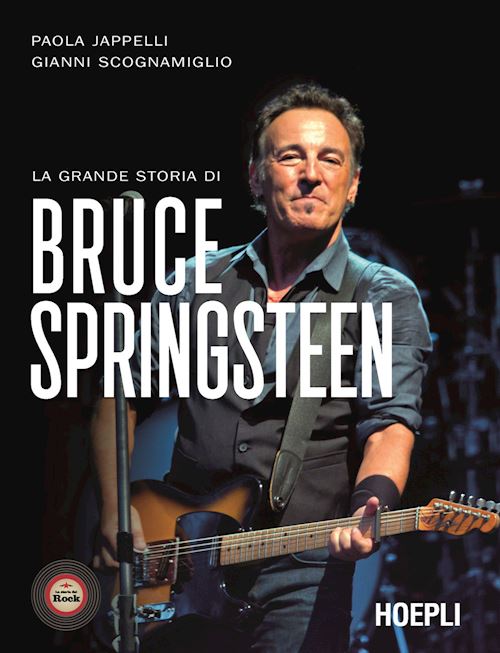 La grande storia di Bruce Springsteen