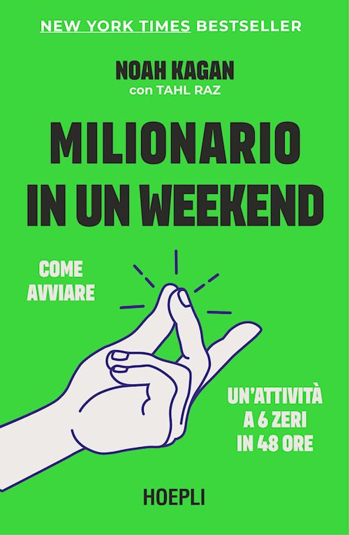 Milionario in un weekend