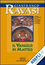 ravasi gianfranco - il vangelo di matteo. cd audio formato mp3