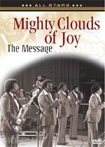  - mighty clouds of joy - message