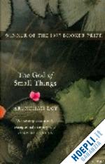 roy arundhati - the god of small things