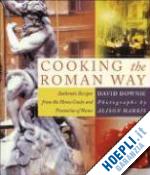 downie d. - cooking the roman way