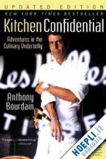 bourdain anthony - kitchen confidential
