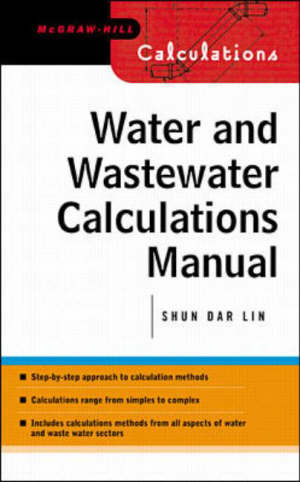 lin shundar - water and wastewater calculations manual