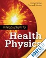 cember h.  johnson t. - introduction to health physics