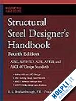 brockenbrough roger l.; merritt frederick s. - structural steel designer's handbook