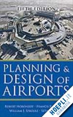 horonjeff robert - planning and design of airports