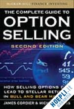 cordier james; gross michael - the complete guide to option selling