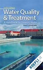 edzwald james k. (curatore) - water quality & treatment