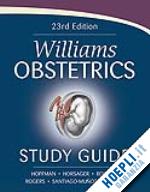 hoffman - williams obstetrics: study guide