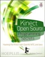 davison andrew - kinect open source programming secrets