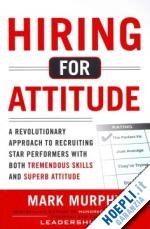 murphy mark - hiring for attitude