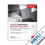 oak harshad - java ee applications on the oracle java cloud