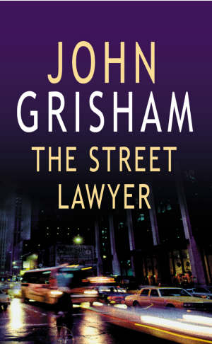 grisham john - the street lawyer