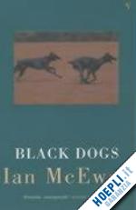 mcewan ian - black dogs