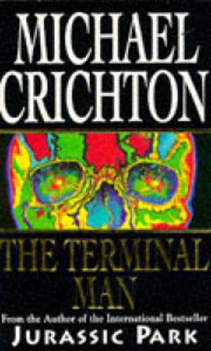 crichton michael - the terminal man