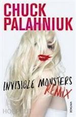 palahniuk chuck - invisible monsters remix