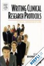 evan derenzo; joel moss - writing clinical research protocols
