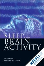 frank marcos g. (curatore) - sleep and brain activity