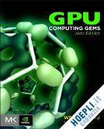 hwu wen-mei w. (curatore) - gpu computing gems jade edition