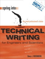 rosenberg b.j. - spring into technical writing for engineers and scientists
