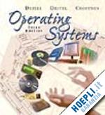deitel h.; deitel p.; choffnes d. - operating systems