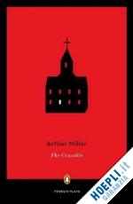 miller arthur - the crucible