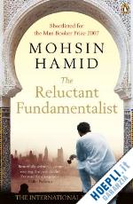 hamid mohsin - the reluctant fundamentalist