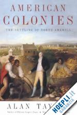 taylor alan - american colonies