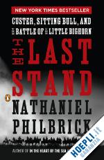 philbrick nathaniel - the last stand