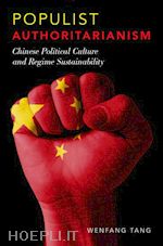 tang wenfang - populist authoritarianism