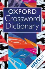 soanes catherine - oxford crossword dictionary
