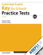  - key for schools practice tests: with key pack